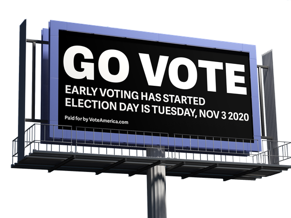 VoteAmerica’s 2020 billboard and gas station GOTV campaign